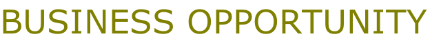 BUSINESS OPPORTUNITY