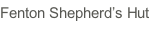 Fenton Shepherd’s Hut